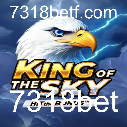 Descubra o Universo de KingOfTheSky: O Jogo que Está Revolucionando o Mercado com 7318bet